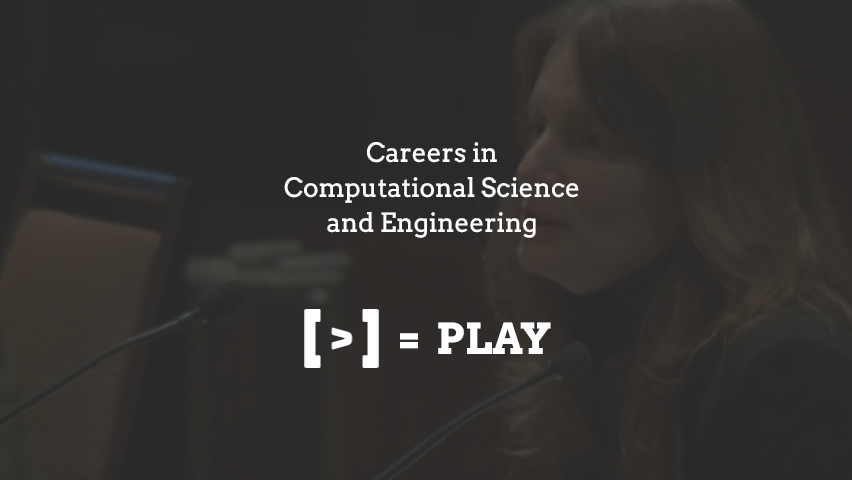 Careers in Computational Science and Engineering