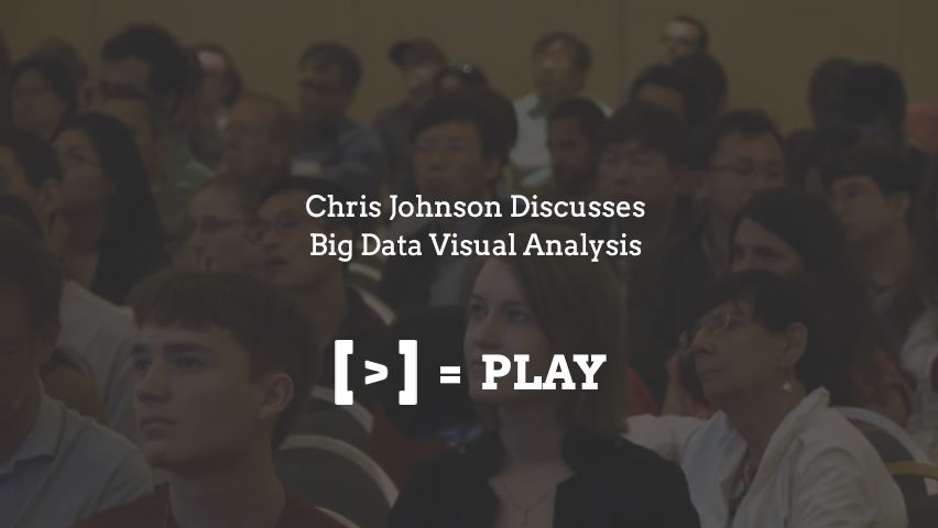 2014 Annual Meeting: Big Data Visual Analysis