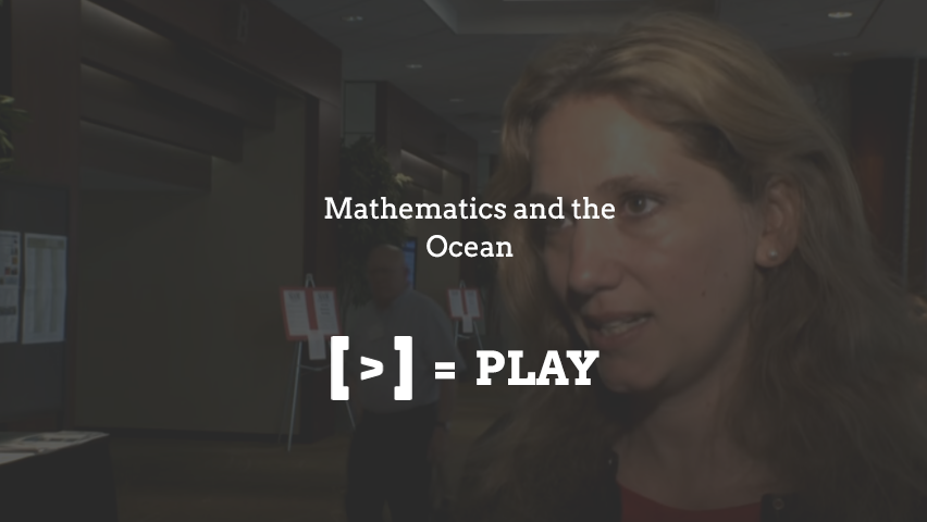 SIAM Annual Meeting: Mathematics and the Ocean